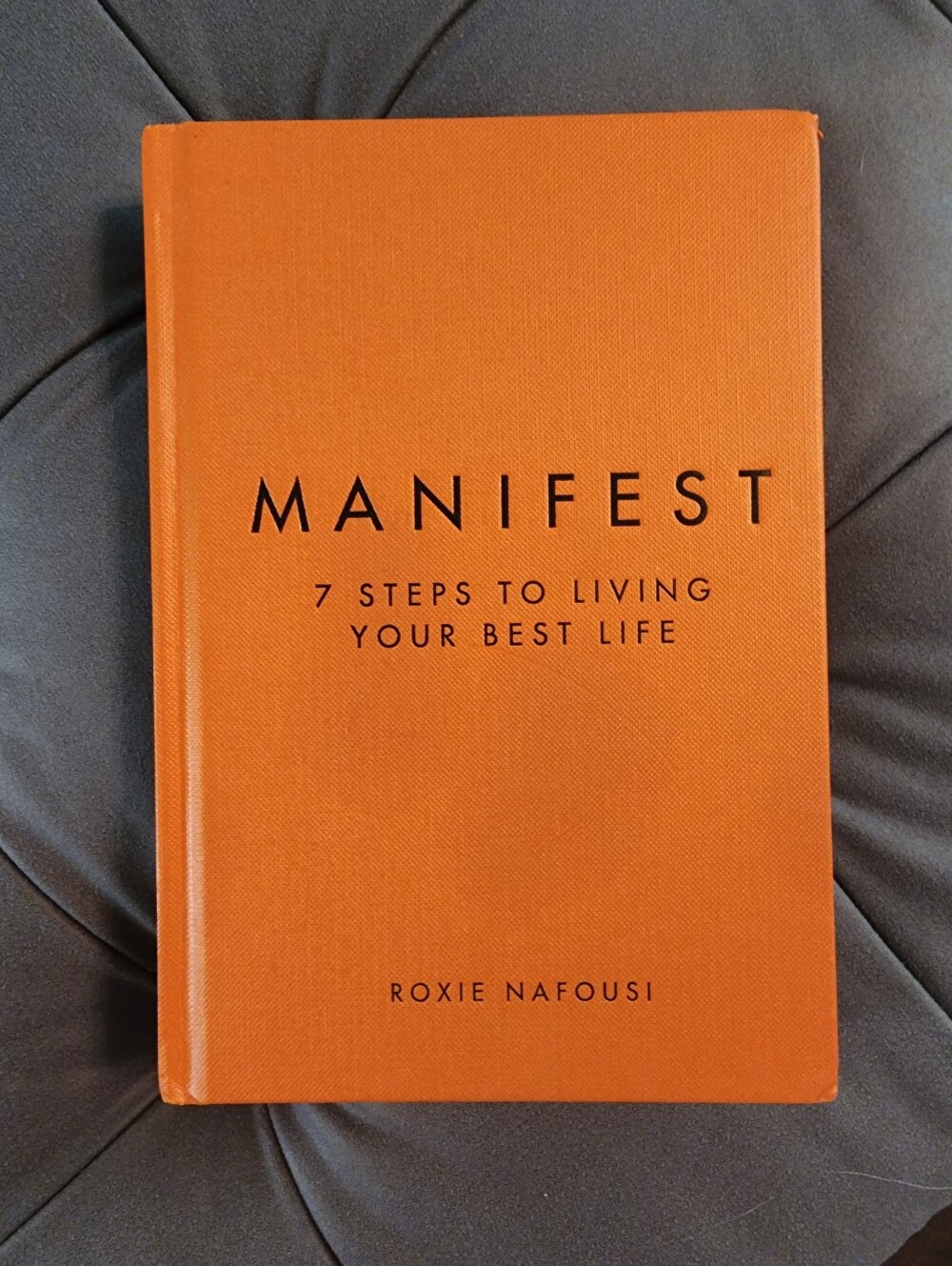 MANIFEST by Roxie Nafousi —  Hardcover